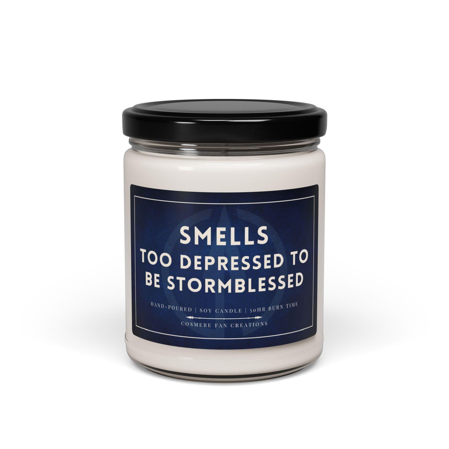 Smell's Too Depressed To Be Stormblessed Candle - Kaladin, Stormlight Archive, Cosmere, Soy Wax Candle