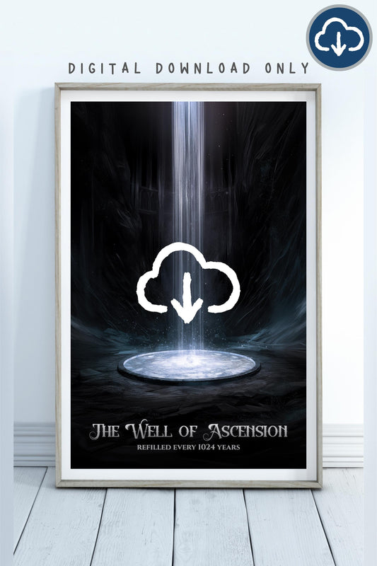 The Well of Ascension, Mistborn Wall Art, Home Decor, Book Lover Gift, Fantasy Art Print, Digital Download