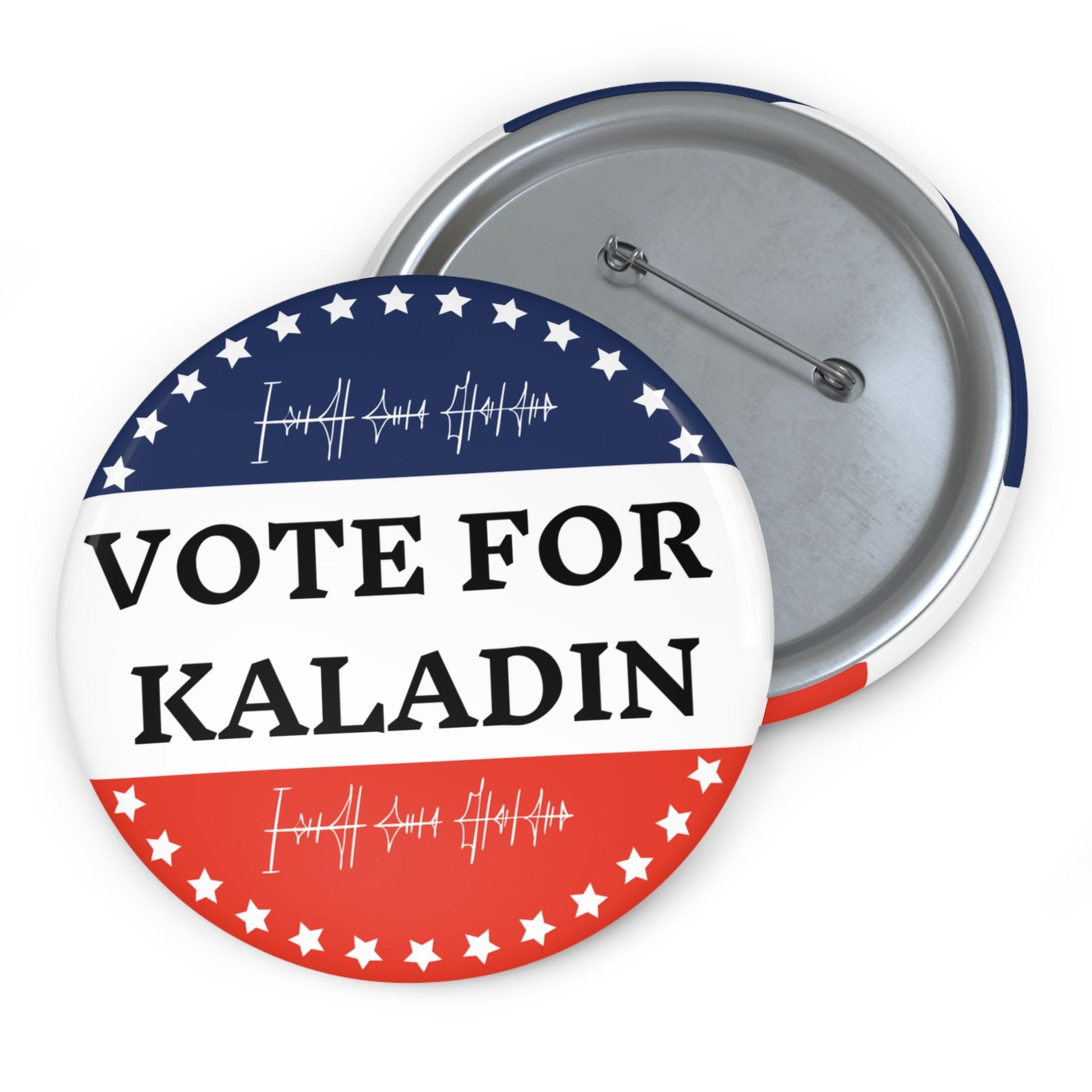 Vote For Kaladin Custom Pin Buttons, The Windrunner’s Choice, Bridge Four Pride, Stormlight Archive Fan Favorite